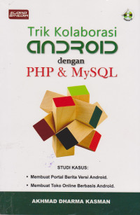 Trik Kolaborasi Android dengan PHP & MySQL