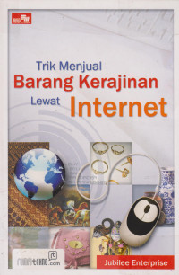 Trik Menjual Barang Kerajinan Lewat Internet