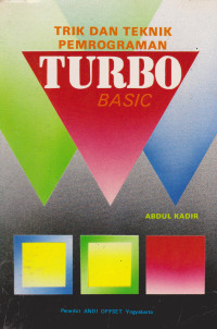 Trik dan Teknik Pemrograman Turbo Basic