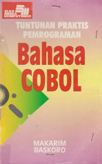 Tuntunan Praktis Pemrograman Bahasa Cobol