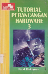 Tutorial Perancangan Hardware III