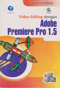 Video Editing dengan Adobe Premier Pro 1.5