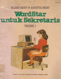 WordStar Untuk Sekretaris Volume 1