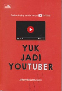 Yuk Jadi Youtuber