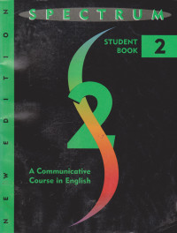 Spectrum 2: a communicative course in english