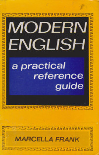 Modern English: a paractical reference guide