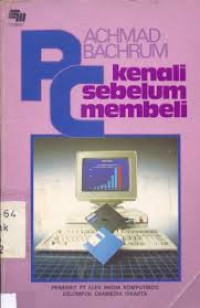 PC Kenali Sebelum Membeli