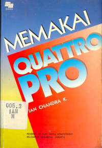 Memakai Quattro Pro