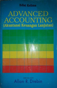 Advanced Accounting ( Akuntansi Keuangan Lanjutan)