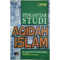 Pengantar Studi Aqidah Islam