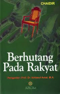 Berhutang Pada Rakyat