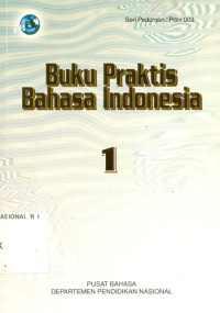 Buku Praktis Bahasa Indonesia
