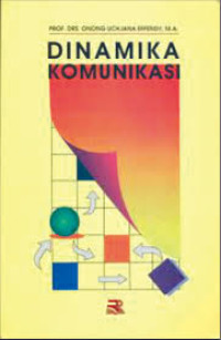 Dinamika Komunikasi