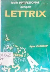 Lebih Profesional Dengan LETTRIX