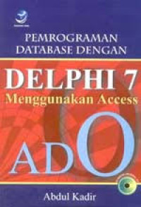 Pemrograman Database Dengan Delphi 7 Menggunakan Access dan ADO