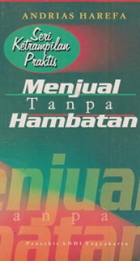 Seri Keterampilan Praktis: Menjual Tanpa Hambatan