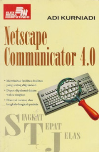 Singkat Tepat Jelas: Netscape Communicator 4.0