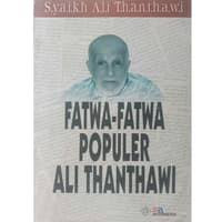 Fatwa-Fatwa Populer Ali Thanthawi