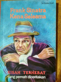Frank Sinatra Kena Selesma