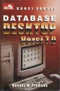 Kunci Sukses Database Desktop Versi 7.0