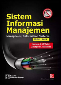 Sistem Informasi Manajemen: Management Information System Edisi 9 Buku 1