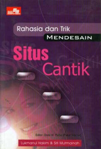 Rahasia dan Trik Mendesain Situs Cantik