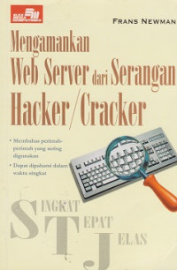 Singkat Tepat Jelas: mengamankan web server dari serangan hacker/cracker