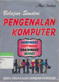 Belajar Sendiri Pengenalan Komputer