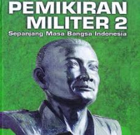 Pemikiran Militer 2 Sepanjang Masa Indonesia