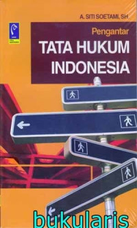 Pengantar Tata Hukum Indonesia