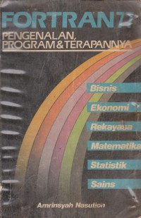 Fortran77: pengenalan, program & terapannya