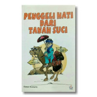 Penggeli Hati Dari Tanah Suci