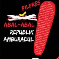 Pilpres Abal-Abal Republik Amburadul