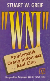 WNI: problematik orang Indonesia asal Cina