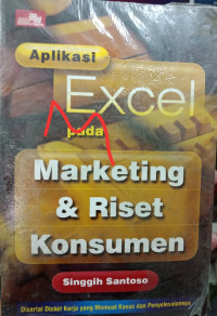 Aplikasi Excel Pada Marketing dan Riset Konsumen