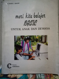 Mari Kita Belajar Basic Untuk Anak dan Dewasa