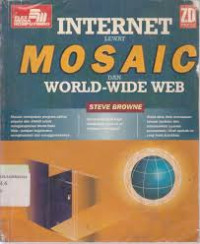 Internet Lewat Mosaic dan World-Wide Web