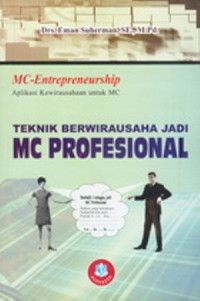 Teknik Berwirausaha Jadi MC Profesional