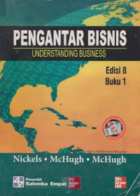 Pengantar Bisnis : understanding business Buku 1