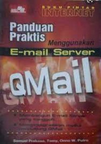 Buku Pintar Internet Panduan Praktis Menggunakan E-Mail Server Qmail