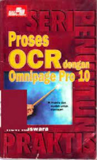 Seri Penuntun Praktis: Proses OCR dengan OmniPage Pro 10