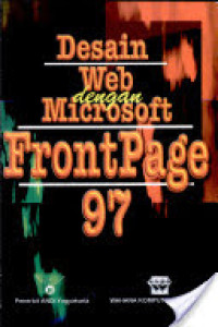 Desain Web Dengan Microsoft FrontPage 97