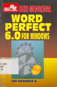 Mengenal Word Perfect 6.0 For Windows