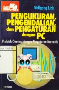 Pengukuran, Pengendalian, dan Pengaturan Dengan PC: praktek otomasi dengan pengaturan numerik