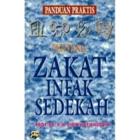 Panduan Praktis Tentang Zakat Infak Sedekah