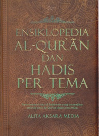 Ensiklopedia Al-Qur'an dan Hadis Per Tema