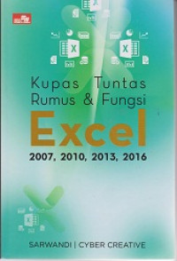 Kupas Tuntas Rumus & Fungsi Excel 2007, 2010, 2013, 2016