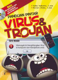 Panduan Pintar Virus dan Trojan